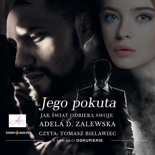 okładka Odkupienie. Tom 2. Jego pokuta audiobook | MP3 | Adela D. Zalewska