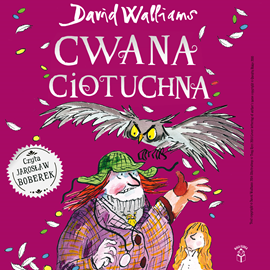 okładka Cwana Ciotuchna audiobook | MP3 | David Walliams