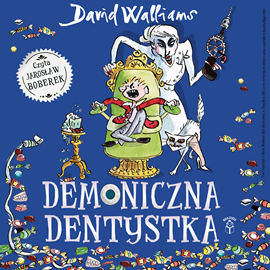 okładka Demoniczna dentystka audiobook | MP3 | David Walliams