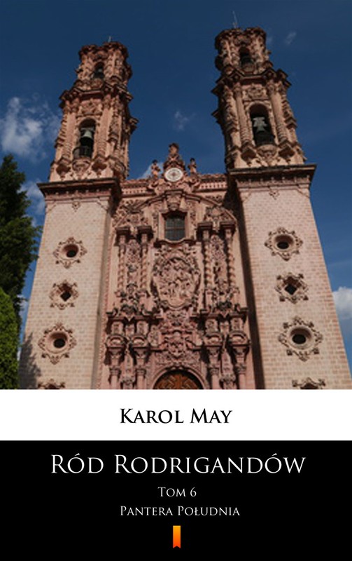 okładka Ród Rodrigandów. Pantera Południa ebook | epub, mobi | Karol May