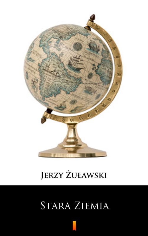 okładka Stara Ziemia ebook | epub, mobi | Jerzy Żuławski