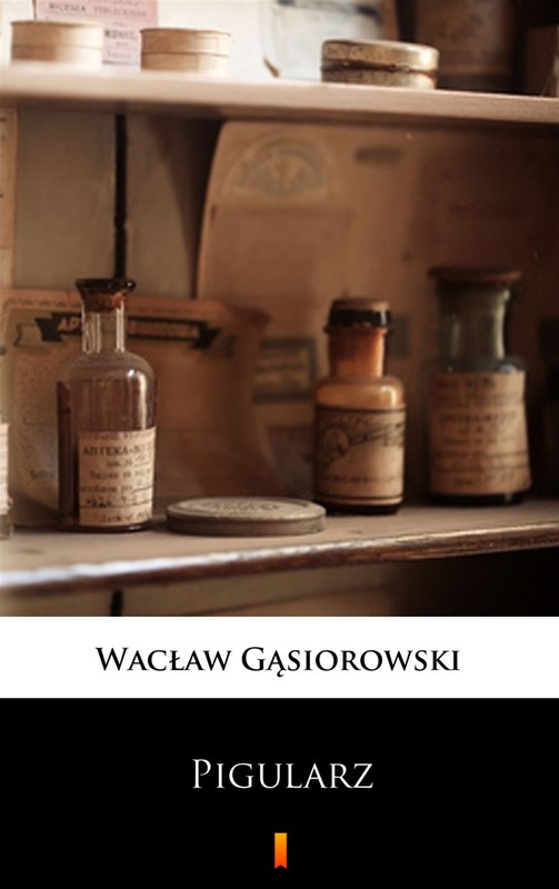 okładka Pigularz ebook | epub, mobi | Wacław Gąsiorowski