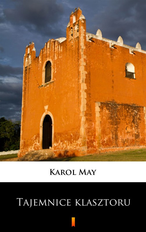 okładka Leśna Różyczka. Tajemnice klasztoru ebook | epub, mobi | Karol May