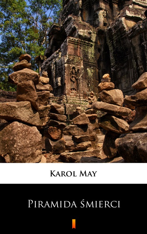 okładka Leśna Różyczka. Piramida śmierci ebook | epub, mobi | Karol May