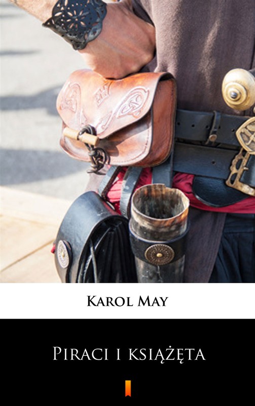 okładka Leśna Różyczka. Piraci i książęta ebook | epub, mobi | Karol May