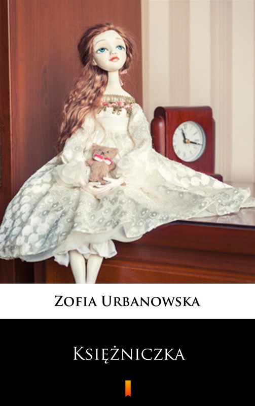 okładka Księżniczka ebook | epub, mobi | Zofia Urbanowska
