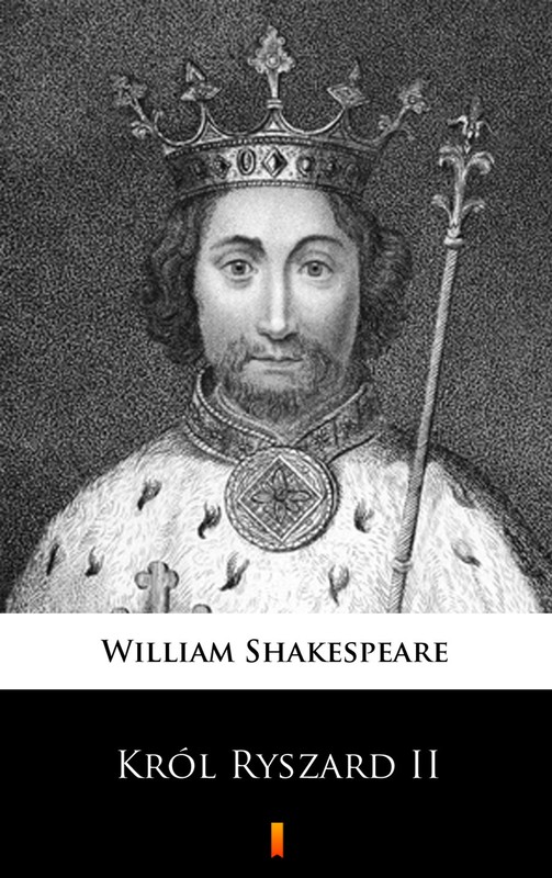 okładka Król Ryszard II ebook | epub, mobi | William Shakespeare