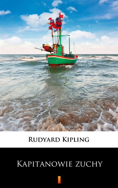 okładka Kapitanowie zuchy ebook | epub, mobi | Rudyard Kipling