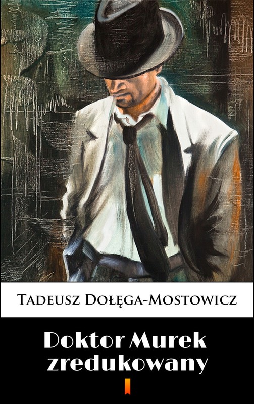 okładka Doktor Murek zredukowany ebook | epub, mobi | Tadeusz Dołęga-Mostowicz