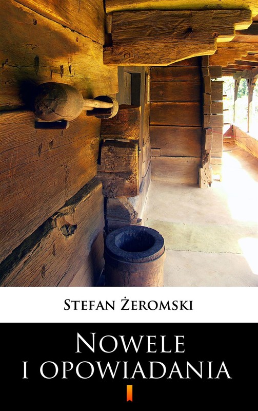 okładka Nowele i opowiadania ebook | epub, mobi | Stefan Żeromski