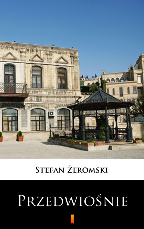okładka Przedwiośnie ebook | epub, mobi | Stefan Żeromski