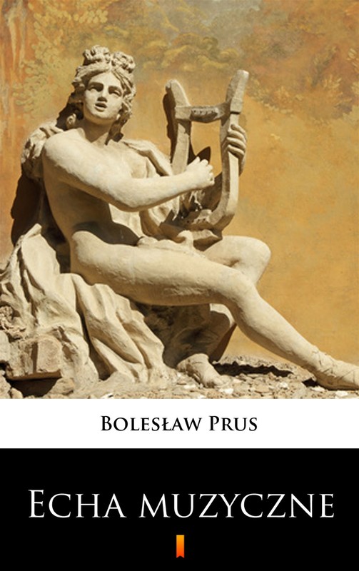 okładka Echa muzyczne ebook | epub, mobi | Bolesław Prus