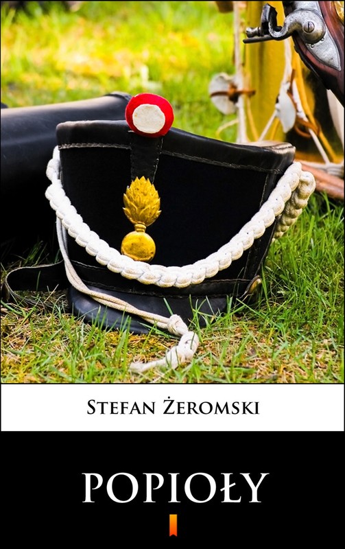 okładka Popioły ebook | epub, mobi | Stefan Żeromski