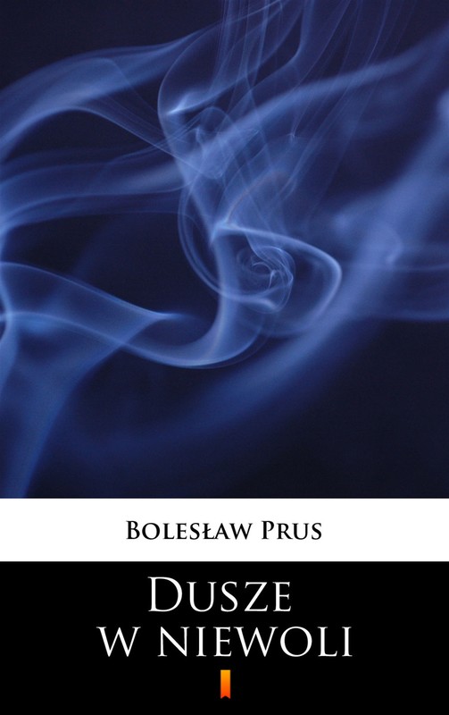 okładka Dusze w niewoli ebook | epub, mobi | Bolesław Prus