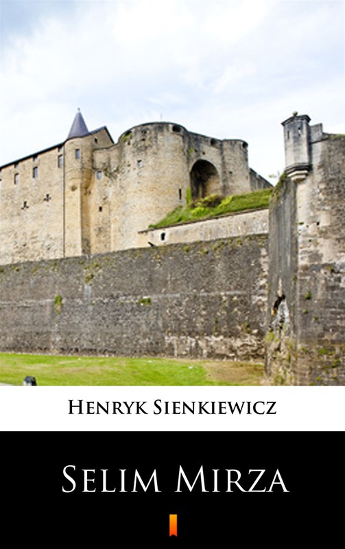 okładka Selim Mirza ebook | epub, mobi | Henryk Sienkiewicz