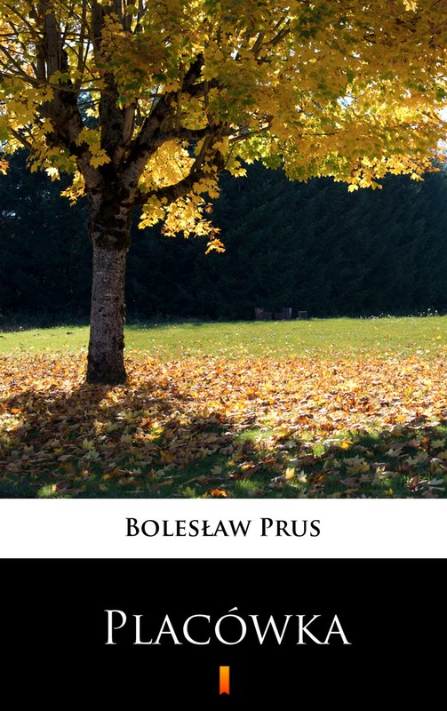 okładka Placówka ebook | epub, mobi | Bolesław Prus