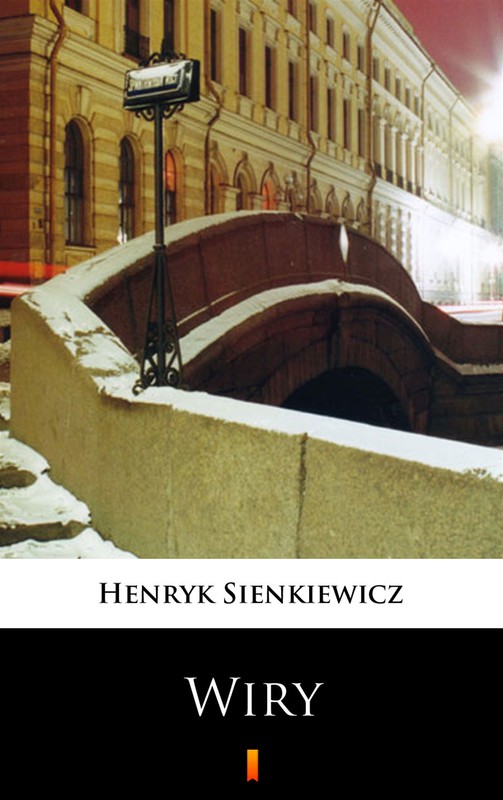 okładka Wiry ebook | epub, mobi | Henryk Sienkiewicz