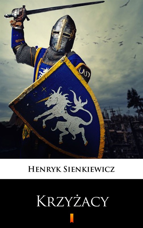 okładka Krzyżacy ebook | epub, mobi | Henryk Sienkiewicz