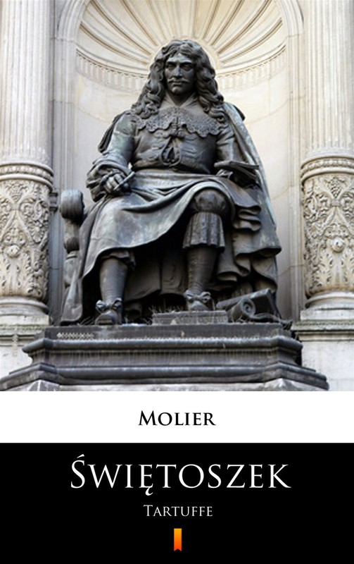 okładka Świętoszek. Tartuffe ebook | epub, mobi | Molier (Molière)