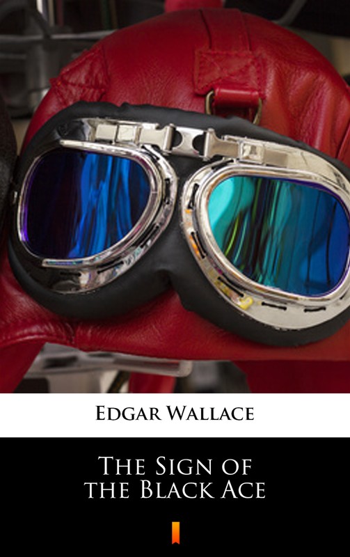 okładka The Sign of the Black Ace ebook | epub, mobi | Edgar Wallace