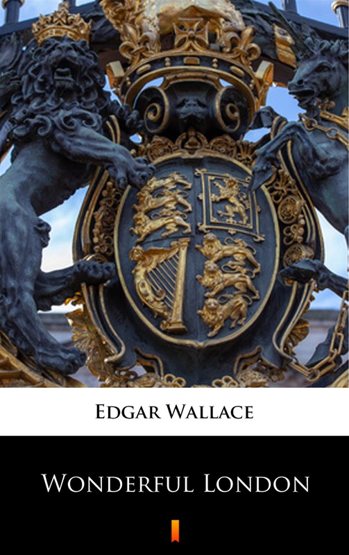 okładka Wonderful London ebook | epub, mobi | Edgar Wallace