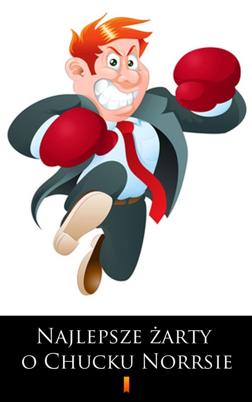 okładka Najlepsze żarty o Chucku Norrisie ebook | epub, mobi | Autor zbiorowy