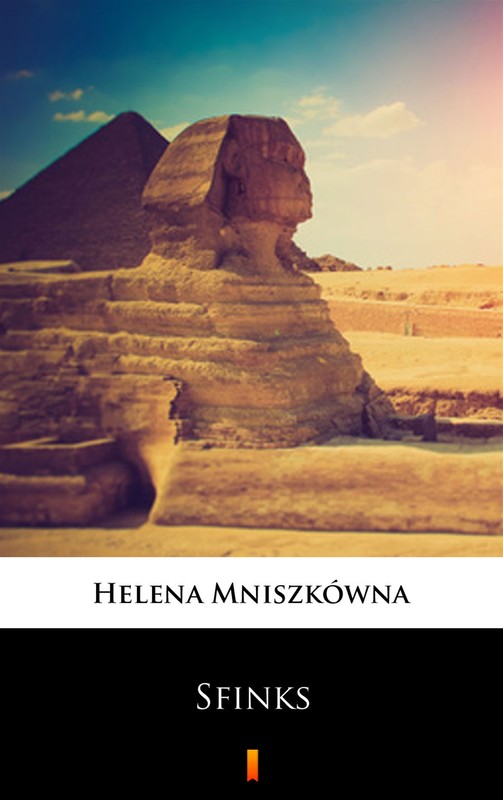okładka Sfinks ebook | epub, mobi | Helena Mniszkówna