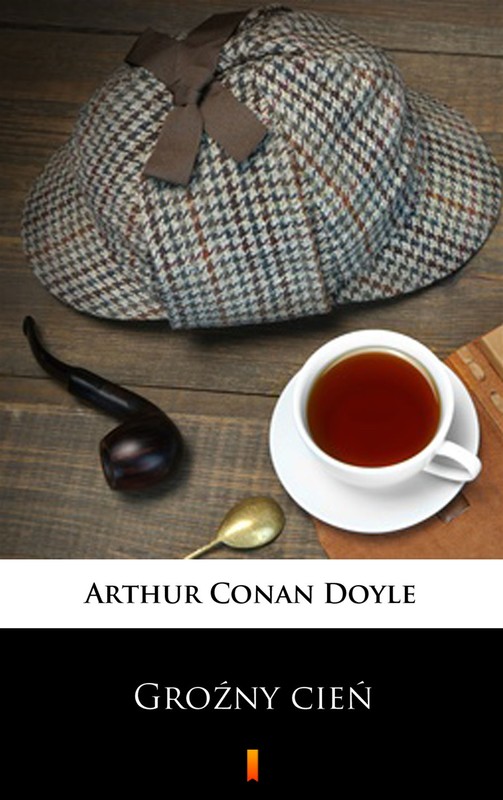 okładka Groźny cień ebook | epub, mobi | Arthur Conan Doyle