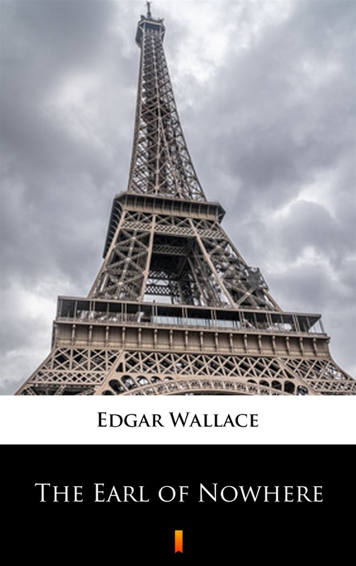 okładka The Earl of Nowhere ebook | epub, mobi | Edgar Wallace