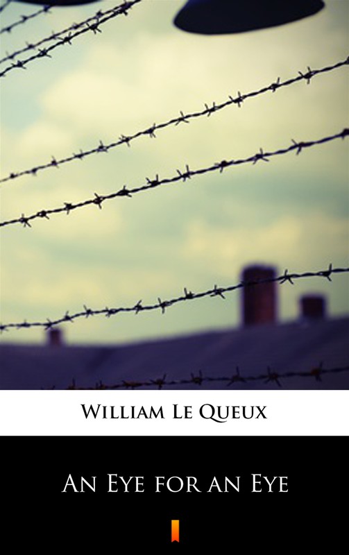 okładka An Eye for an Eye ebook | epub, mobi | William Le Queux