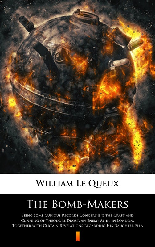 okładka The Bomb-Makers ebook | epub, mobi | William Le Queux