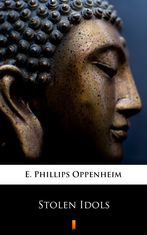 okładka Stolen Idols ebook | epub, mobi | E. Phillips Oppenheim