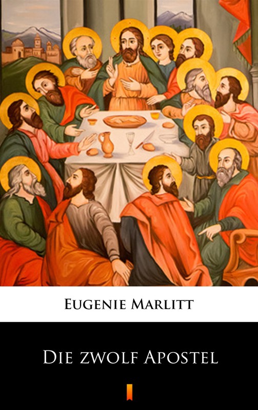 okładka Die zwölf Apostel ebook | epub, mobi | Eugenie Marlitt