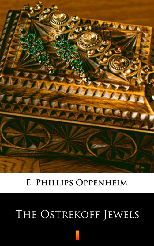 okładka The Ostrekoff Jewels ebook | epub, mobi | E. Phillips Oppenheim