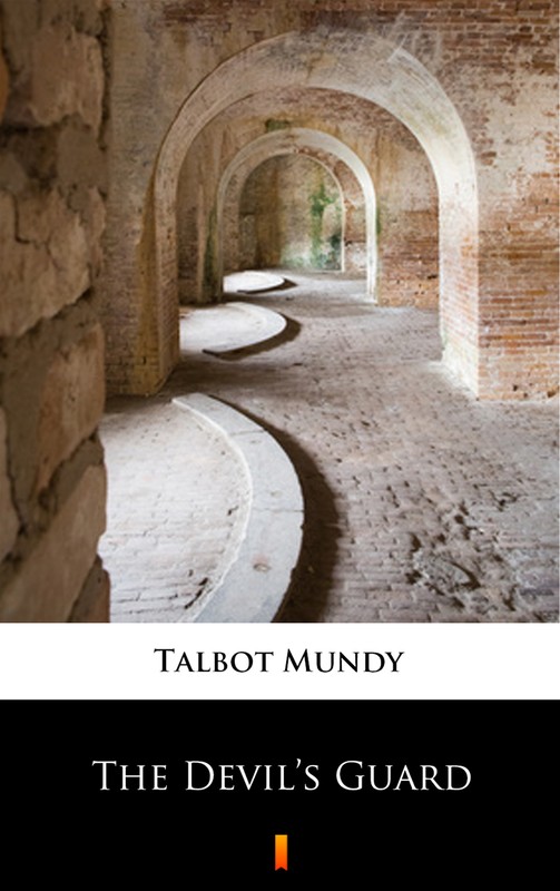 okładka The Devil’s Guard ebook | epub, mobi | Talbot Mundy