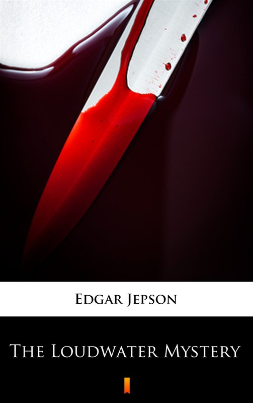 okładka The Loudwater Mystery ebook | epub, mobi | Edgar Jepson