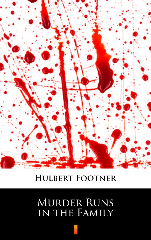 okładka Murder Runs in the Family ebook | epub, mobi | Hulbert Footner