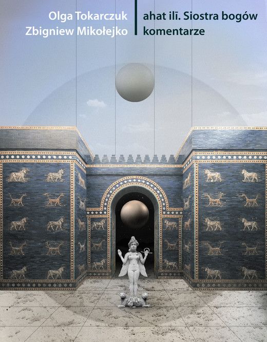 okładka ahat ilī. Siostra bogów ebook | epub, mobi | Olga Tokarczuk