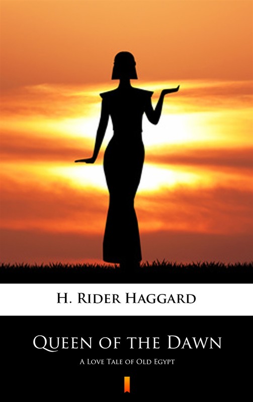 okładka Queen of the Dawn ebook | epub, mobi | Henry Rider Haggard