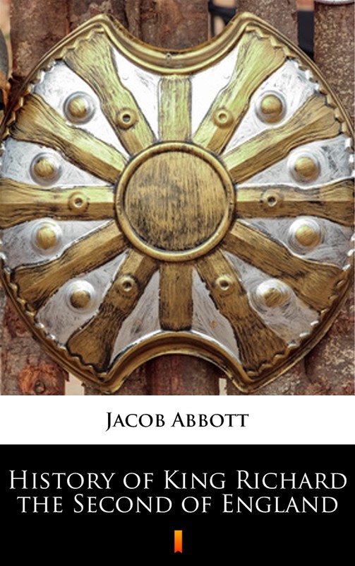 okładka History of King Richard the Second of England ebook | epub, mobi | Jacob Abbott