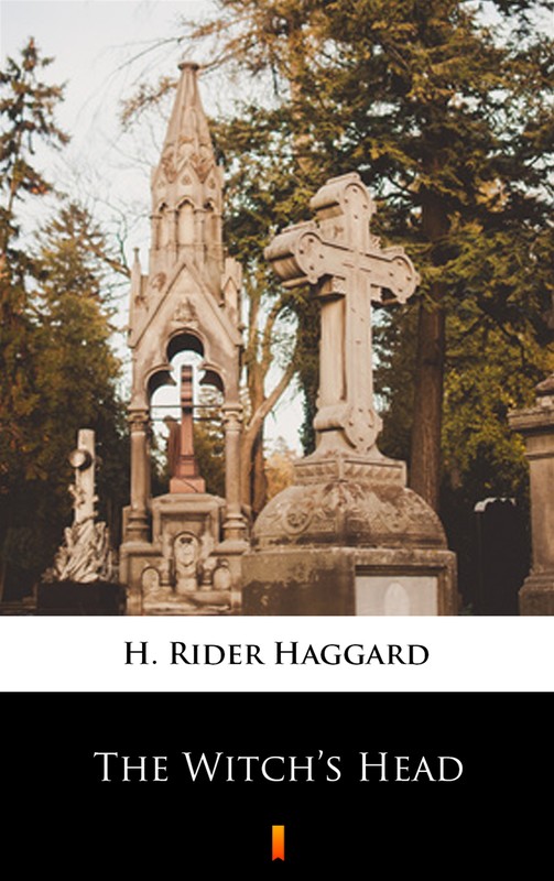 okładka The Witch’s Head ebook | epub, mobi | Henry Rider Haggard