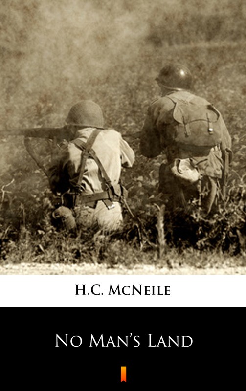 okładka No Man’s Land ebook | epub, mobi | H.C. McNeile