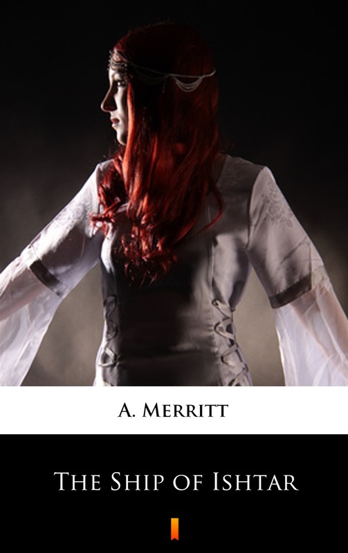 okładka The Ship of Ishtar ebook | epub, mobi | A. Merritt
