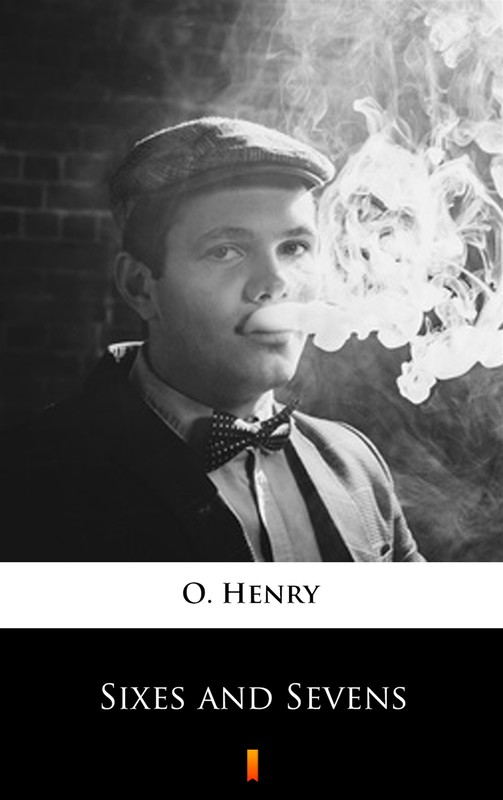 okładka Sixes and Sevens ebook | epub, mobi | O. Henry