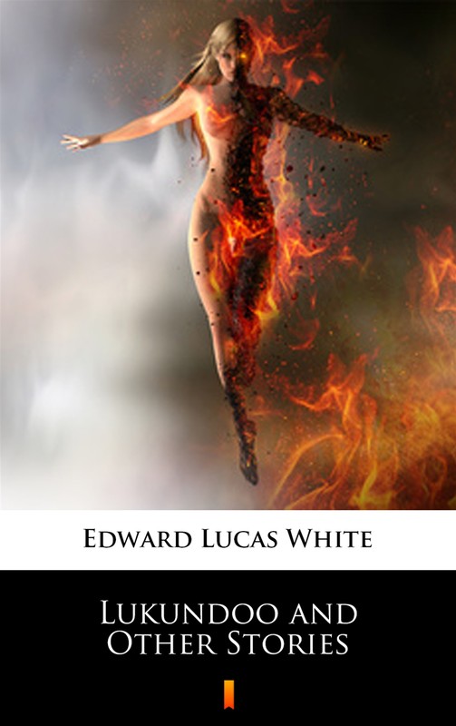 okładka Lukundoo and Other Stories ebook | epub, mobi | Edward Lucas White