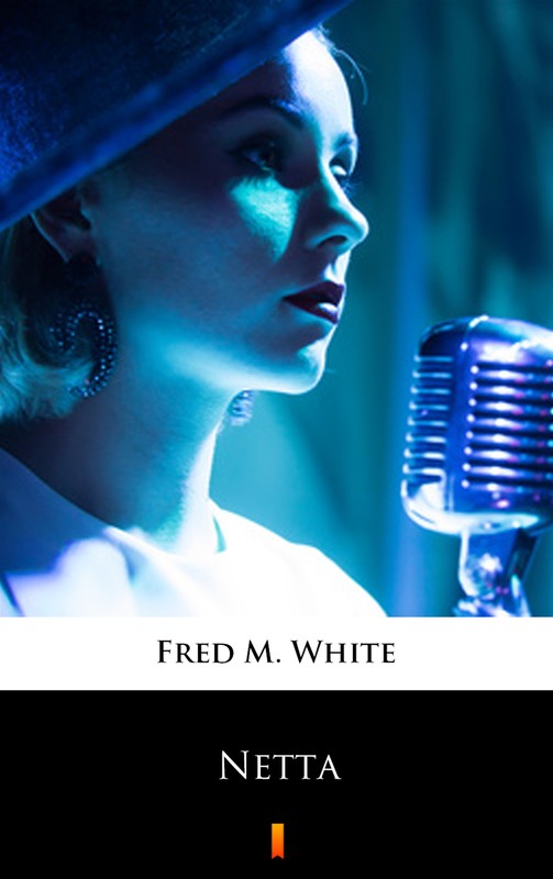 okładka Netta ebook | epub, mobi | Fred M. White