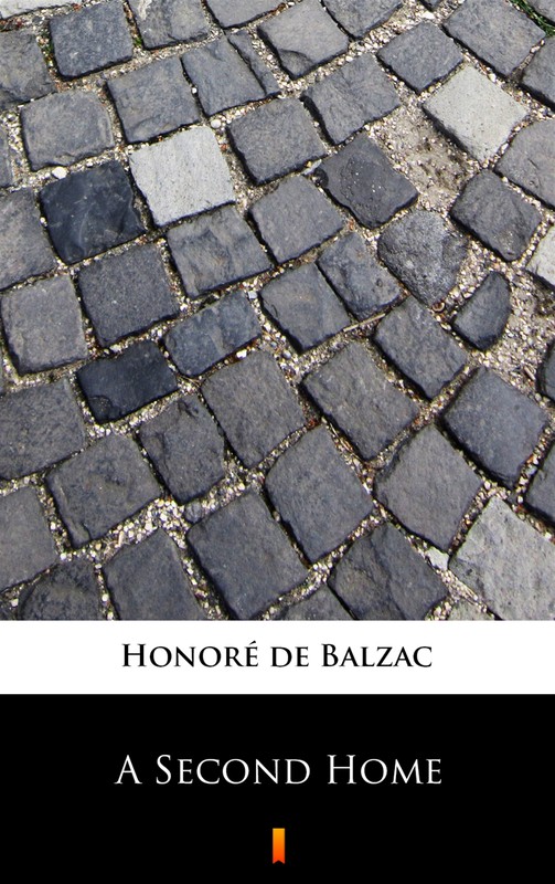 okładka A Second Home ebook | epub, mobi | Honoré de Balzac