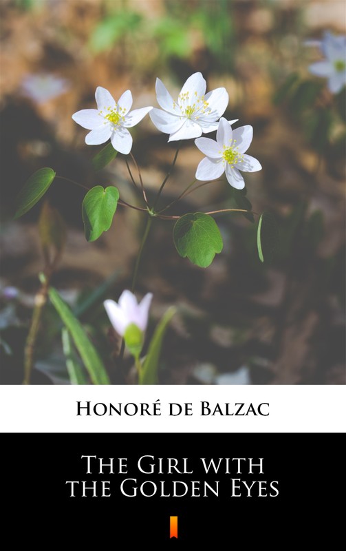 okładka The Girl with the Golden Eyes ebook | epub, mobi | Honoré de Balzac