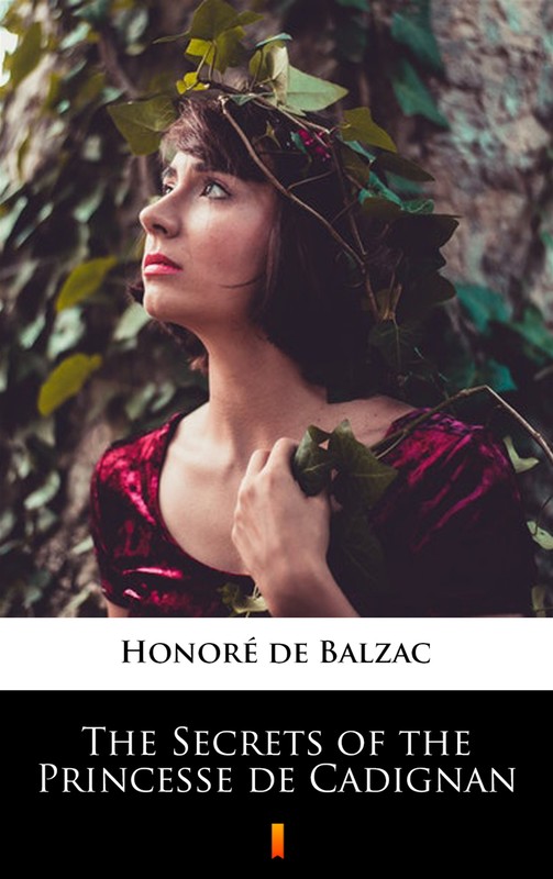 okładka The Secrets of the Princesse de Cadignan ebook | epub, mobi | Honoré de Balzac