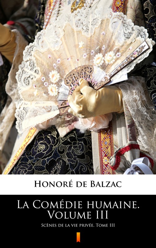 okładka La Comédie humaine. Volume III ebook | epub, mobi | Honoré de Balzac